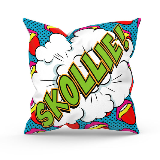 'Skollie!' Cushion Cover - 55cm x 55cm