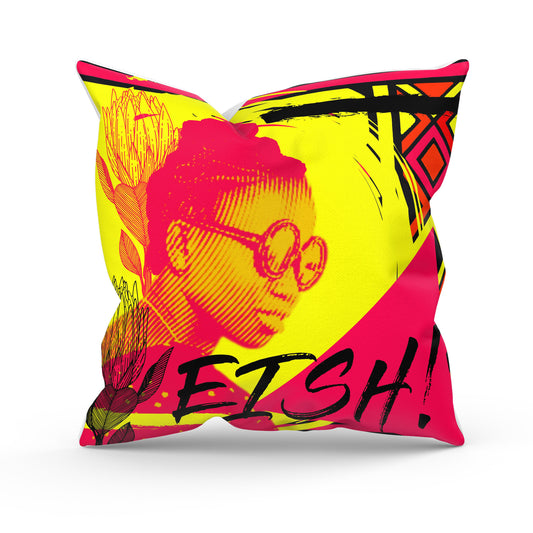 'Eish!' Cushion Cover - 55cm x 55cm (KASI range)