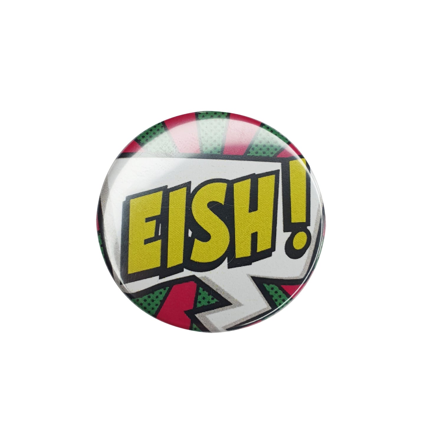 Eish! - Button Badge (37mm)